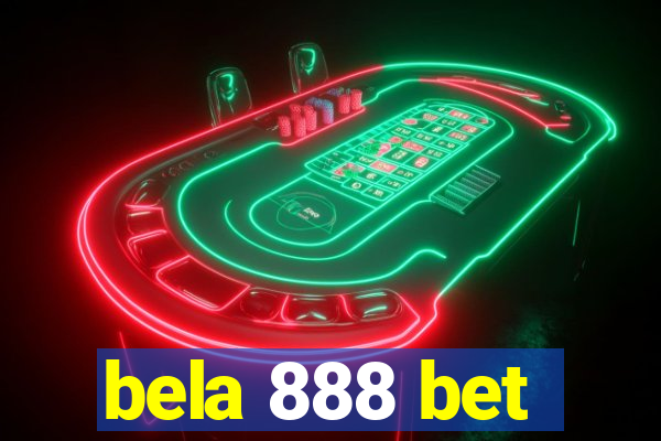 bela 888 bet